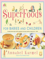 Superfoods: For Babies and Children