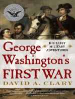 George Washington's First War: His Early Military Adventures