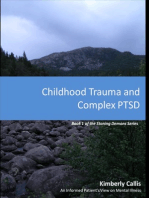 Childhood Trauma and Complex PTSD