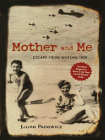 Mother and Me: Escape from Warsaw 1939