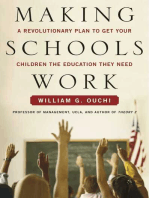 Making Schools Work: A Revolutionary Plan to Get Your Children the Educ