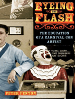 Eyeing the Flash: The Education of a Carnival Con Artist