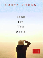 Long for This World: A Novel
