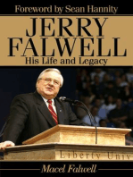 Jerry Falwell: His Life and Legacy