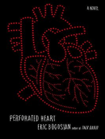 Perforated Heart: A Novel