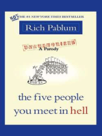 The Five People You Meet in Hell: An Unauthorized Parody