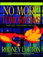 No More Tomorrows: Two Lives, Two Stories, One Love