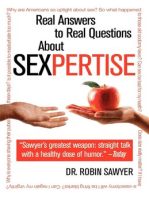 Sexpertise: Real Answers to Real Questions About Sex