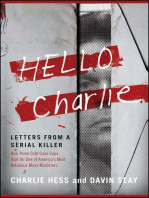 Hello Charlie: Letters from a Serial Killer