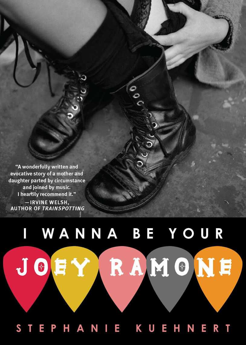 I Wanna Be Your Joey Ramone by Stephanie Kuehnert - Ebook