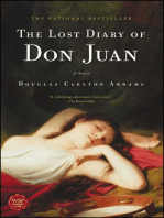 The Lost Diary of Don Juan: An Account of the True Arts of Passion and the Perilous Adventure of Love