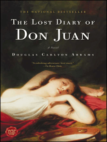 Read The Lost Diary Of Don Juan Online By Douglas Carlton Abrams Books