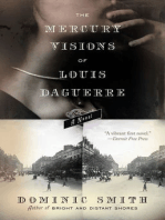 The Mercury Visions of Louis Daguerre: A Novel