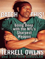 Catch This!: Going Deep with the NFL's Sharpest Weapon