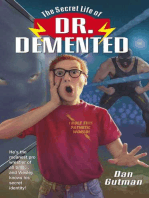The Secret Life of Dr. Demented
