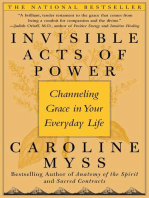 Invisible Acts of Power: The Divine Energy of a Giving Heart