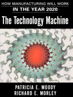 The Technology Machine: How Manufacturing Will Work in the Year 2000