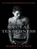 A Brutal Tenderness: A Companion Novel to A Terrible Love