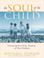The Soul of the Child: Nurturing the Divine Identity of Our Children