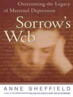 Sorrow's Web: Overcoming the Legacy of maternal Depression