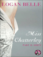 Miss Chatterley, Part II