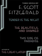 Three Novels: Tender is the Night; The Beautiful and Damned; Thi
