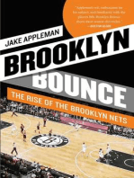 Brooklyn Bounce: The Highs and Lows of Nets Basketball's Historic First Season in the Borough