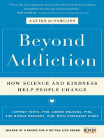 Beyond Addiction: How Science and Kindness Help People Change