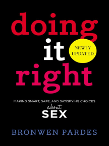 Doing It Right by Bronwen Pardes (Ebook) - Read free for 30 days