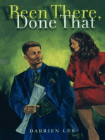 Been There, Done That: A Novel