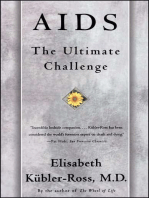 AIDS: The Ultimate Challenge