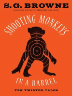 Shooting Monkeys in a Barrel