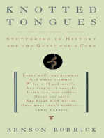 Knotted Tongues: Stuttering in History and the Quest for a Cure