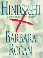 Hindsight: A Novel of the Class of 1972