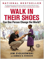 Walk in Their Shoes: Can One Person Change the World?