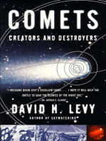 Comets: Creators and Destroyers