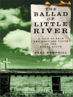 The Ballad of Little River: A Tale of Race and Restless Youth in the Rural Sou