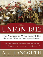 Union 1812: The Americans Who Fought the Second War of Independence