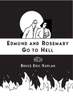 Edmund and Rosemary Go to Hell: A Story We All Really Need Now More Than Ever