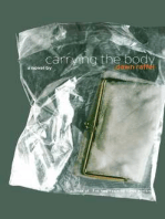 Carrying the Body: A Novel