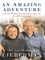 An Amazing Adventure: Joe and Hadassah's Personal Notes on the 2000 Campaign