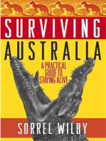 Surviving Australia: A Practical Guide to Staying Alive