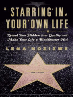 Starring in Your Own Life