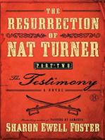 The Resurrection of Nat Turner, Part 2