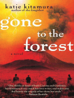 Gone to the Forest: A Novel