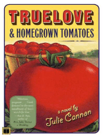 Truelove & Homegrown Tomatoes: A Novel