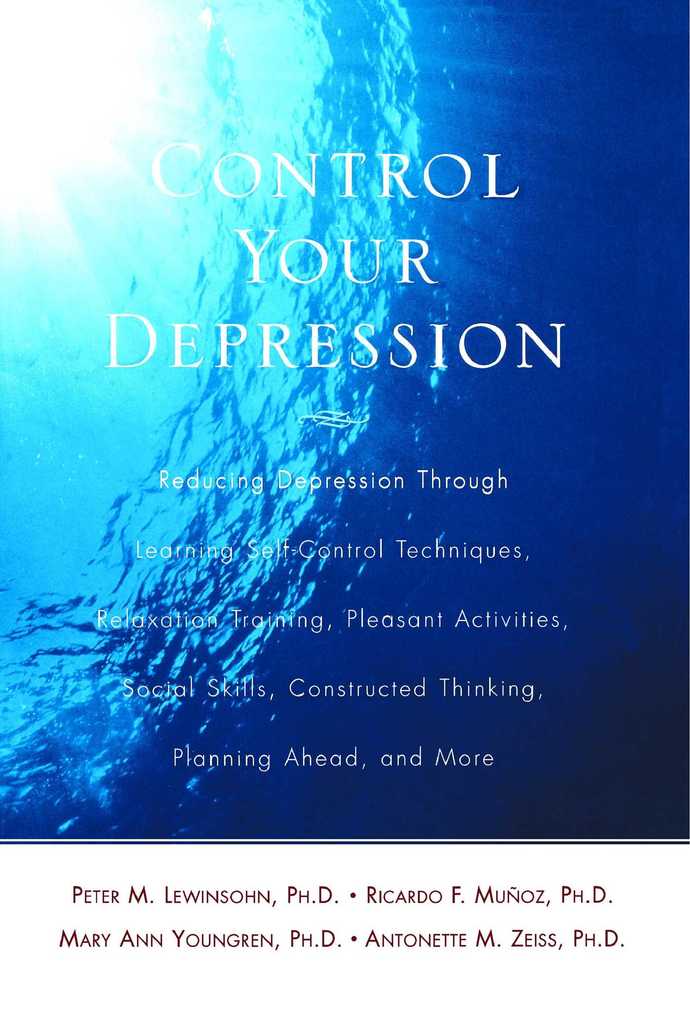 Control Your Depression, Rev'd Ed by Peter Lewinsohn