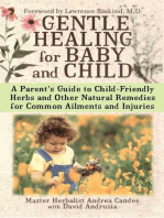 Gentle Healing for Baby and Child: A Parent's Guide to Child-Friendly Herbs and Other
