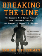 Breaking the Line: The Season in Black College Football That Transformed the Sport and Changed the Course of Civil Rights