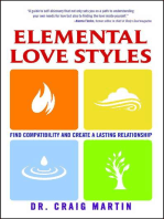 Elemental Love Styles: Find Compatibility and Create a Lasting Relationship